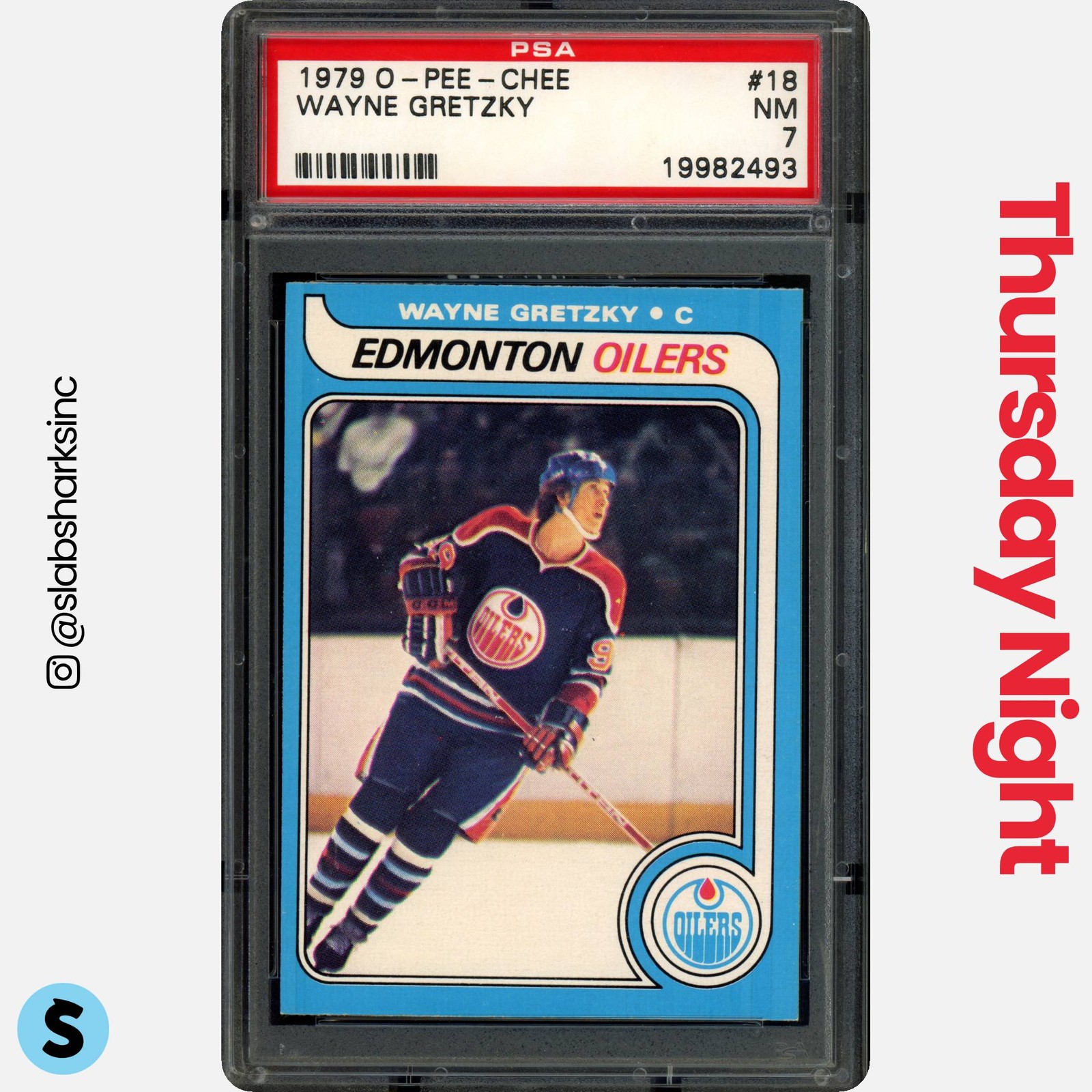 1979 O-PEE-CHEE #18 WAYNE GRETZKY RC ROOKIE PSA 7 view 1