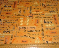 1 Yard of HALLOWEEN TRICK or TREAT WORDS in BLACK on ORANGE 100 Cotton Fabric