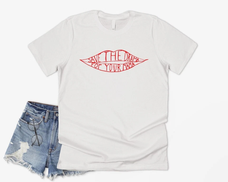 FRUIT OF THE LOOM T-Shirt Save The Drama For Your Mama, lustiges T-Shirt, Rachel Green Friends Shirt