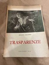 libro TRASPARENZE Renato Colombo EDIZIONI SIA 1962 tavole GEMMA VERCELLI