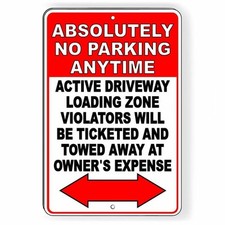 No Parking Anytime Violators Will Be Towed At Owners Expense 8" x 12" Sign SNP45