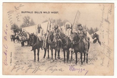 Buffalo Bill Wild West Show mit Indianer Native American Indian Wien ? um 1910
