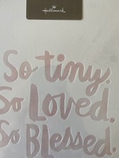 Hallmark So Tiny. So Loved. So Blessed. Print 8.5 x 10