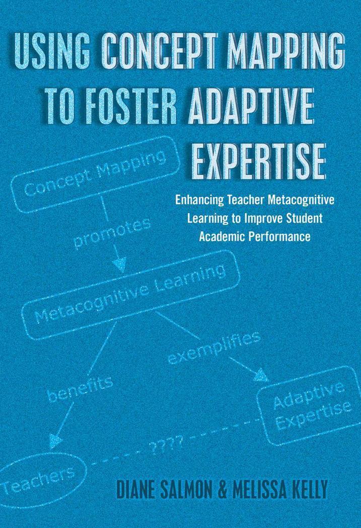Thumbnail - Using Concept Mapping To Foster Adaptive Expertise Diane Salmon (u.