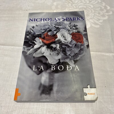 Rare 1st Edition La Boda by Sparks, Nicholas Text in Spanish