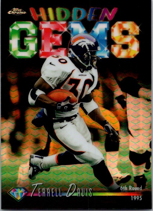 1998 Topps Chrome #HG13 Terrell Davis Hidden Gems Refractors