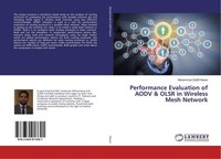 Performance Evaluation Of Aodv & Olsr In Wireless Mesh Network Muhammad Zulkifl