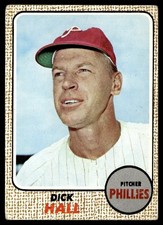 1968 Topps Dick Hall -- VG+ Philadelphia Phillies #17
