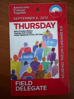 FREE SHIP! Democratic National Convention DNC Obama Pass 9/4/12 Floor Production