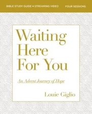 Waiting Here for You Bible Study Guide plus Streaming Video: An Advent Jo - GOOD