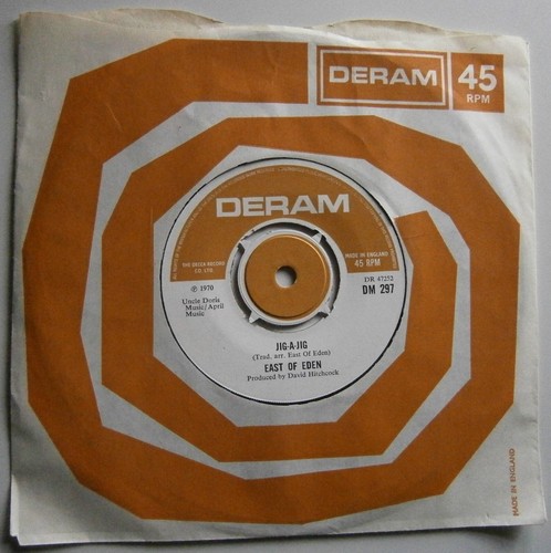 EAST OF EDEN: JIG-A-JIG (Deram) 1970 7" Single