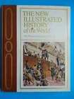 The new illustrated history of the world: The nineteenth century 1815-70