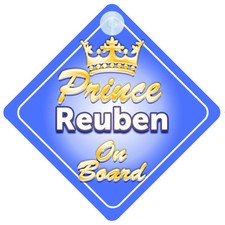 Crown Prince Reuben On Board Personalised Baby Boy Car Sign