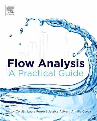Flow Analysis : A Practical Guide by Victor Cerda, Jessica Avivar, Amalia ...