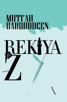 Muti'ah Badruddeen | Rekiya & Z | Taschenbuch | Englisch (2020) | Xlibris Us