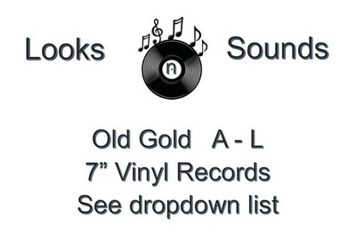 OLD GOLD LABEL 7'' VINYLS - VARIOUS ARTISTS / TITLES - A - L - EX / VG+