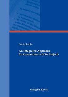 An Integrated Approach for Generation in SOA Projec... | Buch | Zustand sehr gut