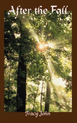After the Fall, Paperback by John, Tracy, Brand New, Free shipping in the US