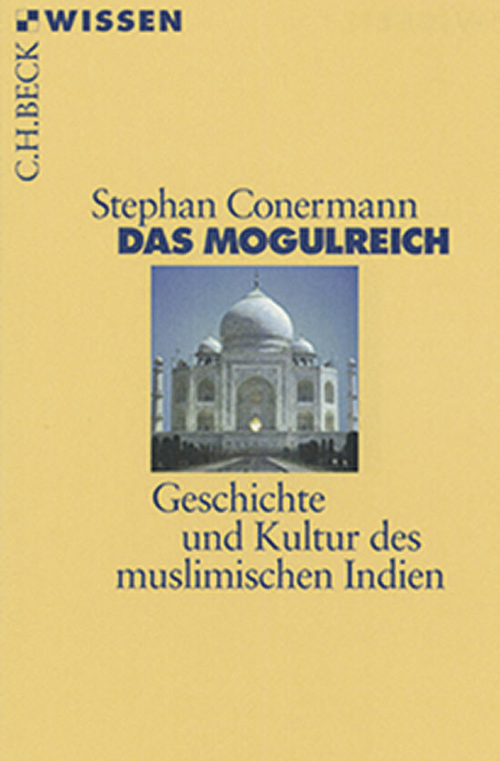 Thumbnail - Das Mogulreich. Geschichte Und Kultur Des Muslimischen Indien. Stephan