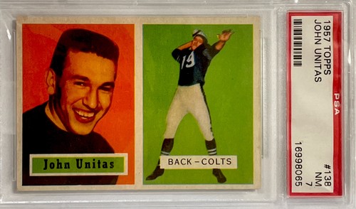 1957 Topps - Johnny Unitas #138 (RC) PSA 7