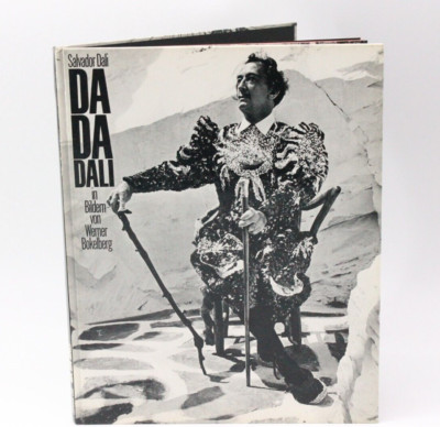Salvador Dali : Da Da Dali - Werner Bokelber Kunst Art Bilder Buch