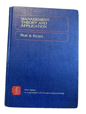 Management Theory and Application by Rue & By...