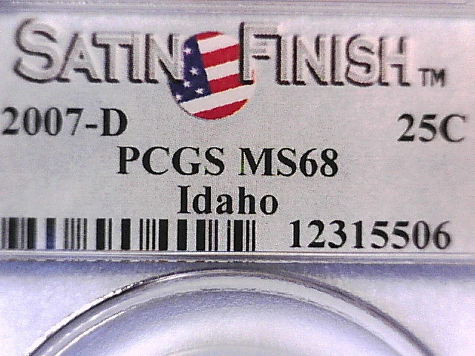 2007 D Washington Idaho State Quarter PCGS MS 68 Satin Finish 12315506 - Image 3 of 4