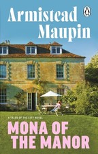 Mona of the Manor by Armistead Maupin (Paperback Book)