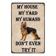 German Shepherd Humorous Warning Tin Metal Signs Home D cor 8x12