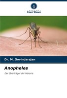 Anopheles Der ÜBerträGer Der Malaria M. Govindarajan Taschenbuch 172 S. Deutsch