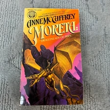 Moreta Dragonlady Of Pern Fantasy Paperback Book by Anne McCaffrey Del Rey 1984