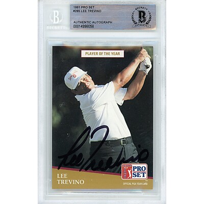 Lee Trevino Signed 1991 Pro Set POY #285 Beckett BAS Slabbed PGA Tour Golf Auto