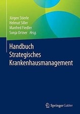 Handbuch Strategisches Krankenhausmanagement ...