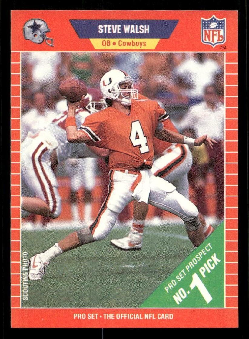 Steve Walsh Rookie Card RC 1989 Pro Set #491 Miami Hurricanes Dallas Cowboys