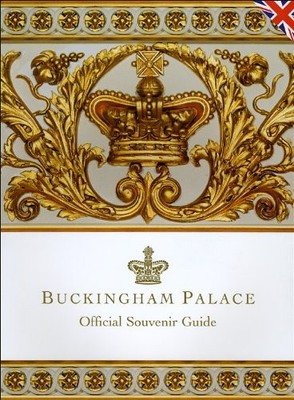 Buckingham Palace: Official Souvenir Guide by Marsden, Jonathan