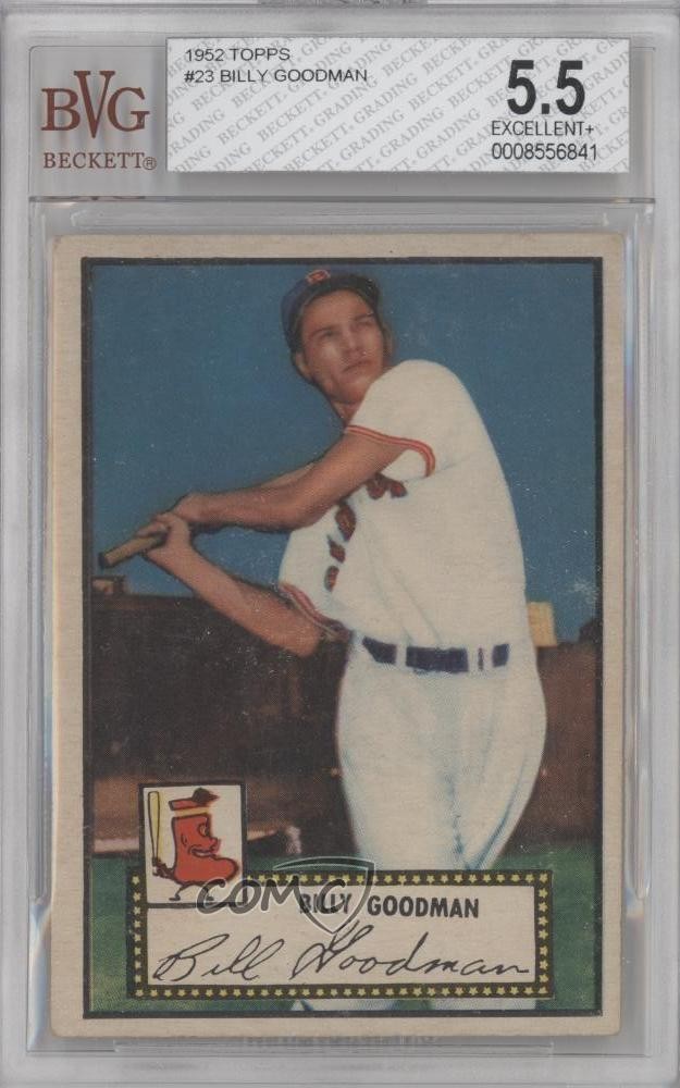 1952 Topps Billy Goodman (Red Back) #23 BVG 5.5 0q3