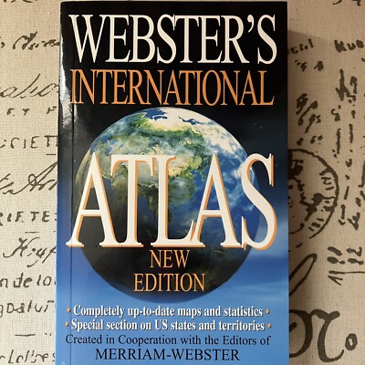 WEBSTER'S INTERNATIONAL ATLAS By Merriam-Webster NEW CONDITION (PB, 2009)