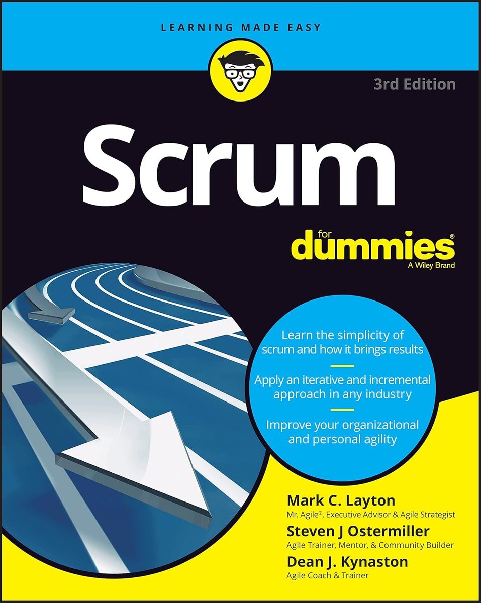 Scrum for Dummies (For Dummies (Computer/Tech) by Mark C. Layton