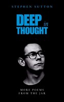 Stephen Sutton | Deep In Thought | Taschenbuch | Englisch (2020)