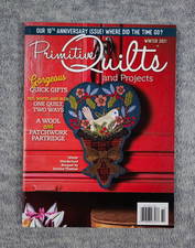 Primitive Quilts and Projects Magazine 2021 Winter Includes Patterns 