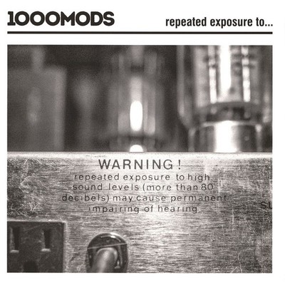 1000mods - Repeated Exposure To... Black Vinyl Edition (2016 - EU - Reissue)