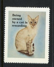 Being Owned By A Cat Is Rewarding Seal/Reklamemarke Poster Stamp