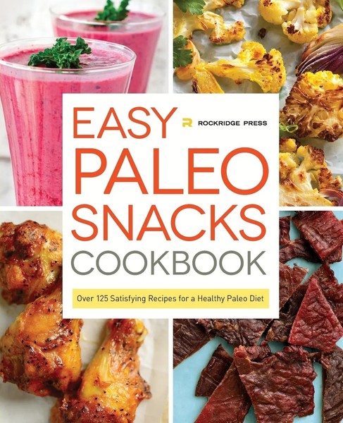 Rockridge Press | Easy Paleo Snacks Cookbook | Taschenbuch | Englisch (2014)-image