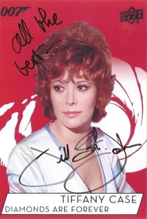 AUTOGRAPHE "JILL ST JOHN". (JAMES BOND). "LES DIAMANDS SONT ETERNELS".