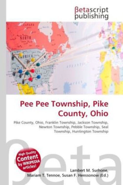 Pee Pee Township, Pike County, Ohio Lambert M. Surhone (u. A.)