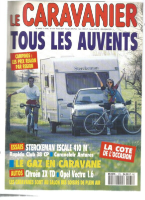 LE CARAVANIER N°178 STERCKEMAN ESCALE 410M / VECTRA 1.6 GLS / ZX 1.9 TD