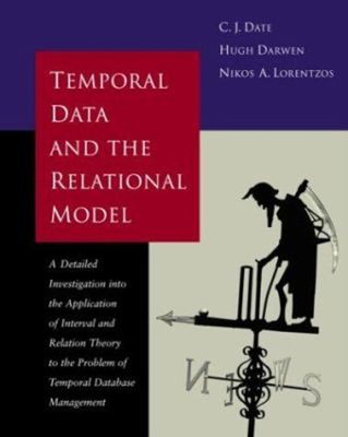 Temporal Data and the Relational Model Paperback
