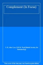 Complement: In Focus By S. K. A. Law, K. B. M. Reid