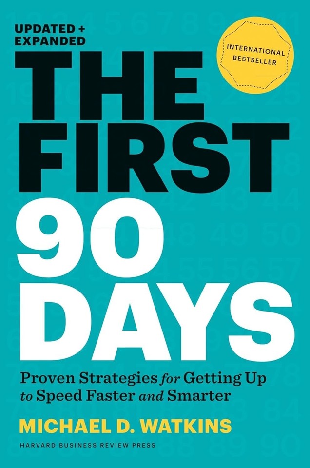 The First 90 Days, Leadership Not by the Book, Fierce Leadership 3