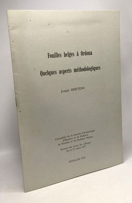 Belgische Ausgrabungen in Ordona - einige methodische Aspekte - Auszug aus den